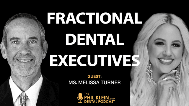 The Rise of Fractional Dental Executives: A Conversation with Melissa Turner, RDH