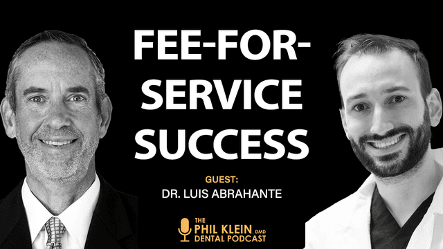 The Power of Passion and a Great Mentor: A Young Dentist’s Rise to Fee-for-Service Success