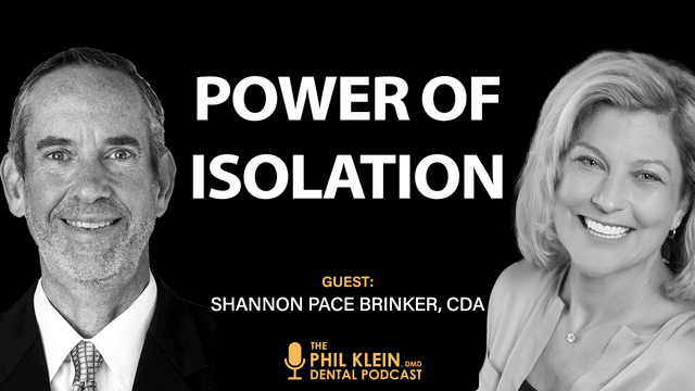The Power of Isolation: A Game Changer for Dental Teams